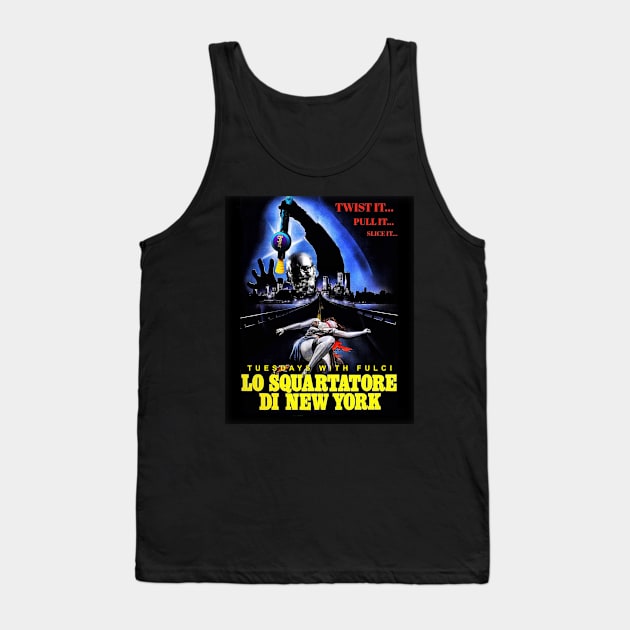 Tuesdays With Fulci Tank Top by SHOP.DEADPIT.COM 